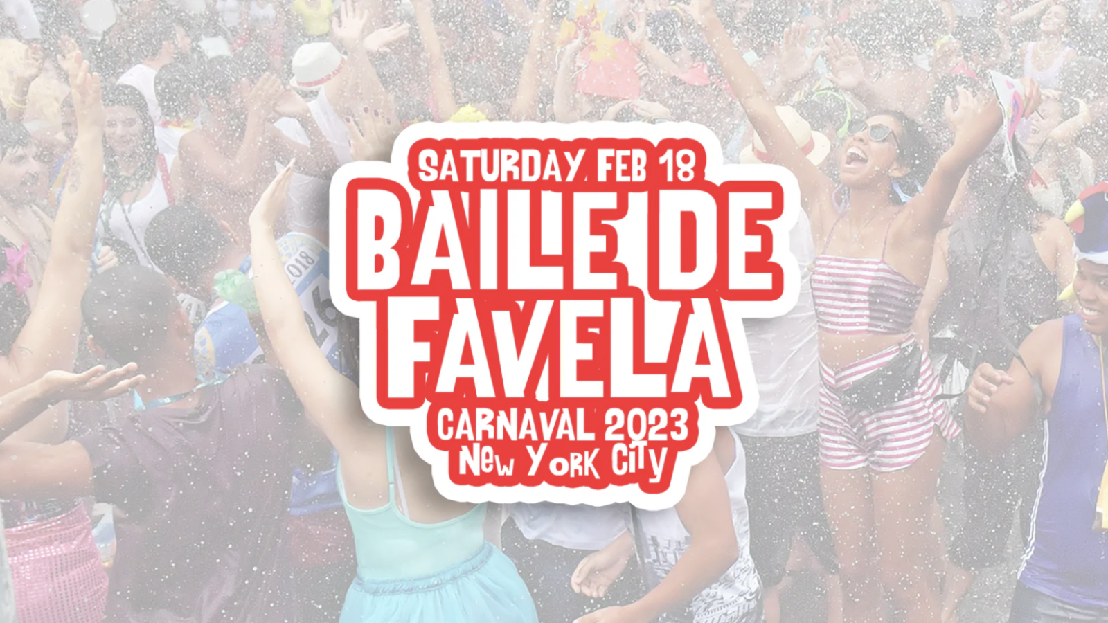 Baile De Favela Carnaval Party - LPR