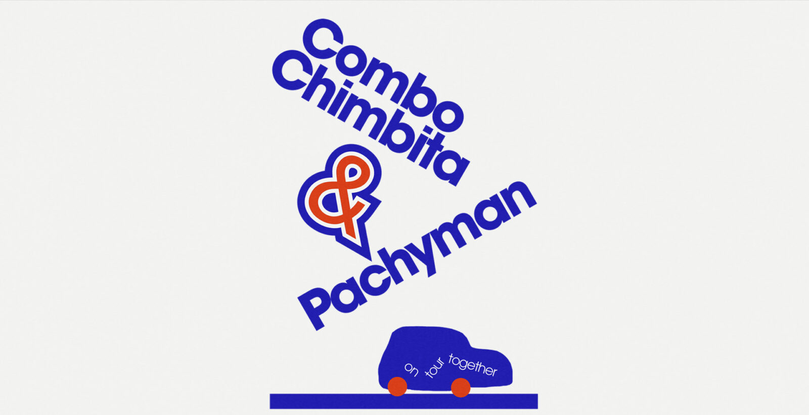 Pachyman and Combo Chimbita