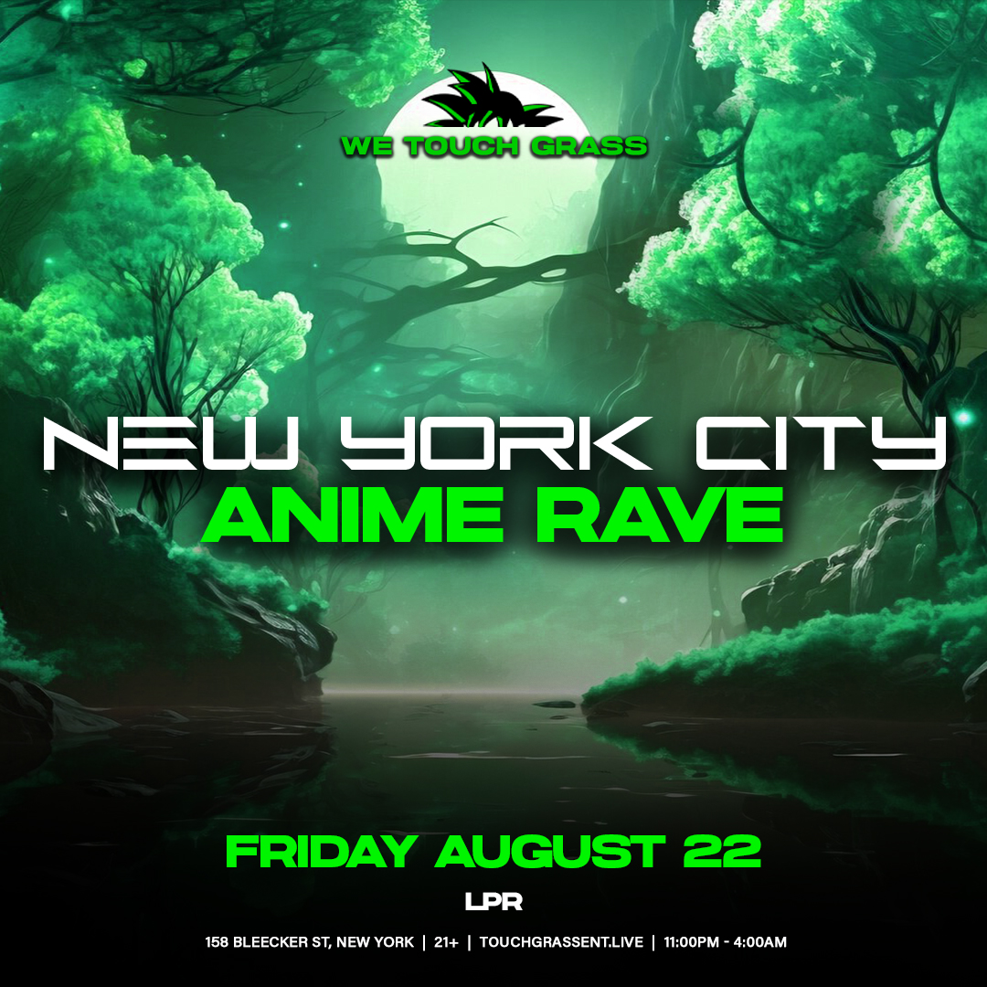 NYC Anime Rave - LPR